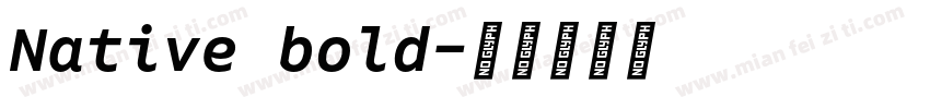 Native bold字体转换